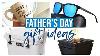 Last Minute Father S Day Gift Ideas