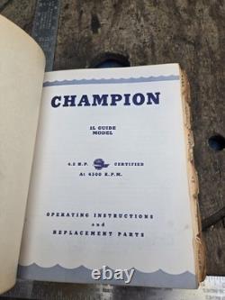 Vintage 1946-1956 Champion Outboard Boat Motor Master Manual / Parts List