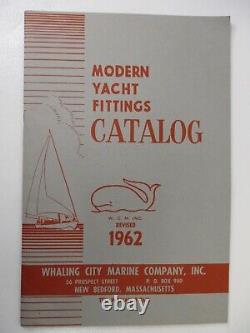 Vintage 1962 Modern Yacht Fittings Whaling City Marine Parts Ship Boat Catalog