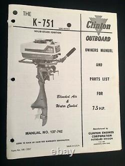 Vintage Clinton Outboard Boat Motor K-751 Original Owners Manual and Parts List